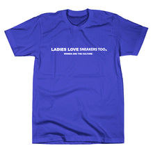 Load image into Gallery viewer, *LADIES LOVE SNEAKERS TOO™ &quot;FLAGSHIP&quot; T-Shirt
