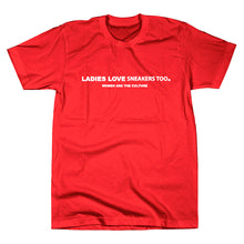 Load image into Gallery viewer, *LADIES LOVE SNEAKERS TOO™ &quot;FLAGSHIP&quot; T-Shirt
