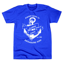 Load image into Gallery viewer, *LADIES LOVE SNEAKERS TOO™ &quot;Yacht Club 23&quot; T-SHIRT